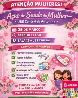 Prefeitura de Antonina realiza Ação Especial do Mês das Mulheres com foco na saúde feminina