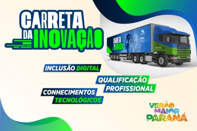 Antonina recebe Carreta da Inovação com oficinas tecnológicas de 27 de janeiro a 9 de fevereiro