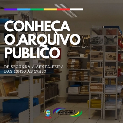 Conheça o Arquivo Público de Antonina