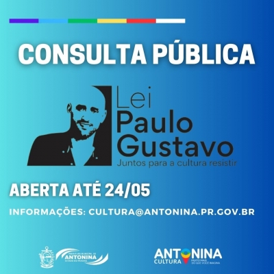 Prefeitura de Antonina realiza consulta pública destinada a Lei Paulo Gustavo