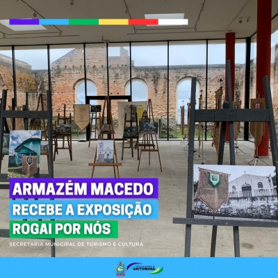 Armazém Macedo recebe a Exposição Rogai Por Nós 