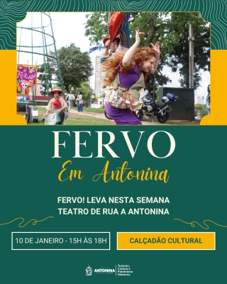 Espetáculo “FERVO!” chega a Antonina