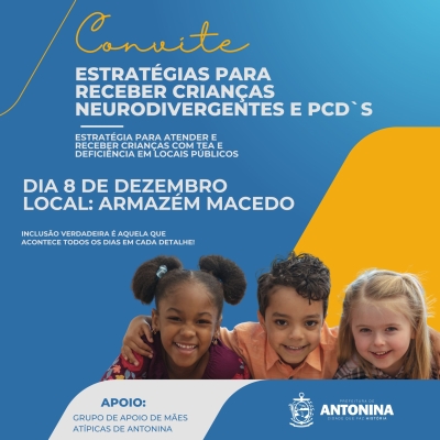 Antonina promove encontro sobre estratégias de acolhimento a crianças neurodivergentes e PCDs