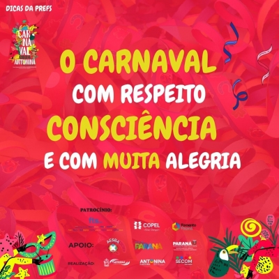 Carnaval 2024 com respeito, consciência e com muita alegria 