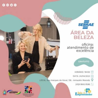 Prefeitura de Antonina e Sebrae convidam vocês para participarem da Oficina Atendimento de Excelência