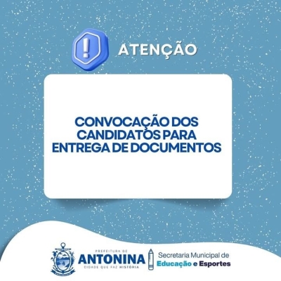 Prefeitura de Antonina convoca candidatos para entrega de documentos do Processo Seletivo da Educação