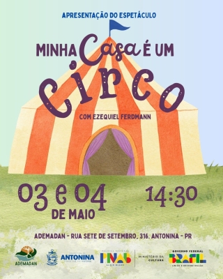 Antonina receber o Espetáculo “Minha Casa é um Circo” 
