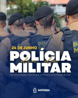 Parabéns, Polícia Militar
